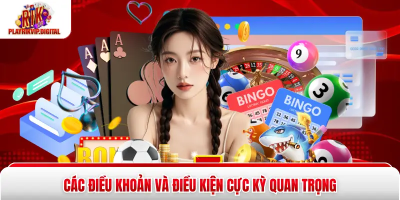 5 Điều Khoản Và Điều Kiện Sử Dụng Cổng Game Rikvip Các điều khoản và điều kiện cực kỳ quan trọng