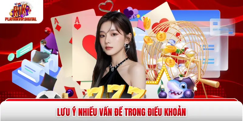 5 Điều Khoản Và Điều Kiện Sử Dụng Cổng Game Rikvip Lưu ý nhiều vấn đề trong điều khoản