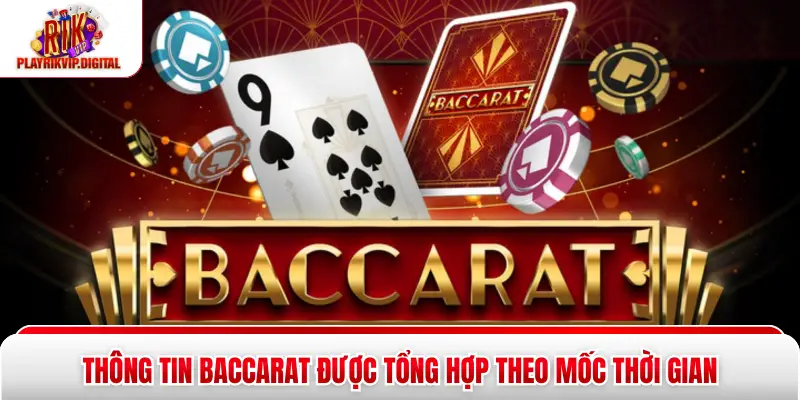 Baccarat Thông Tấn Rikvip|Phân Tích Dữ Liệu Xu Hướng 2026 Thông tin Baccarat được tổng hợp theo mốc thời gian